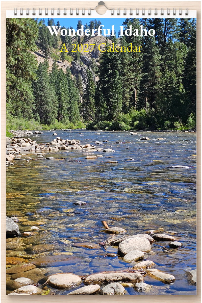 Wonderful Idaho: A 2027 Calendar