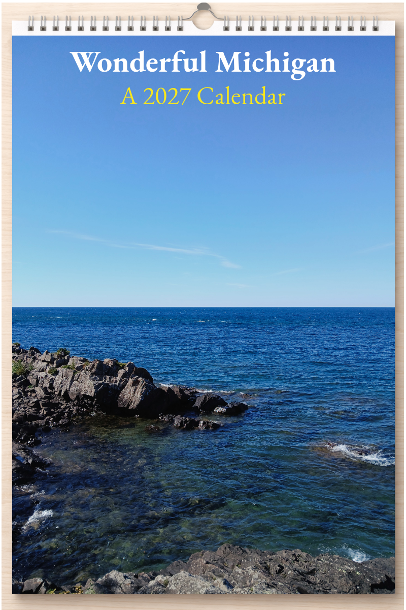 Wonderful Michigan: A 2027 Calendar
