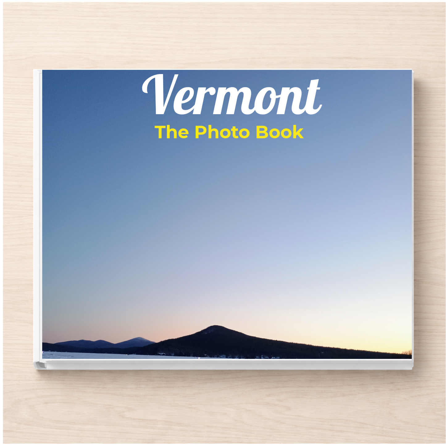 Vermont: The Photo Book