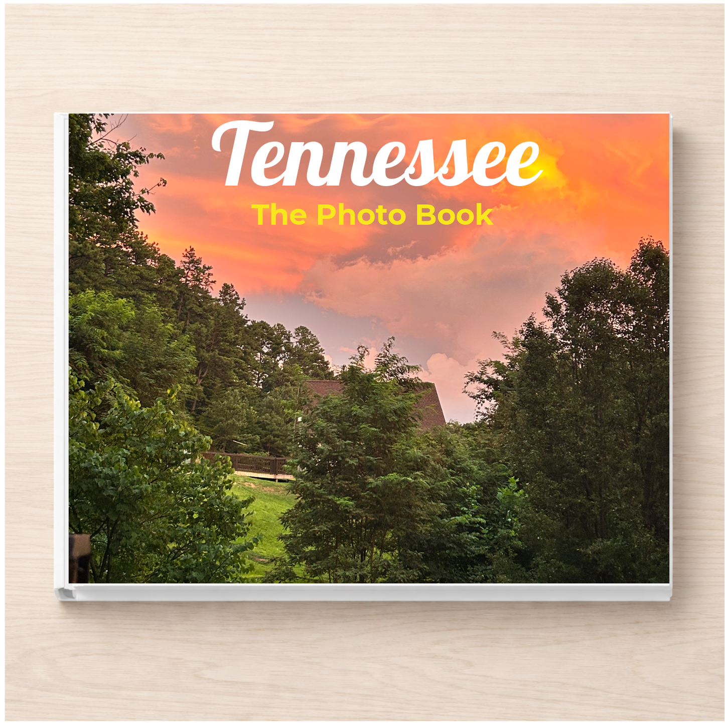 Tennessee: The Photo Book
