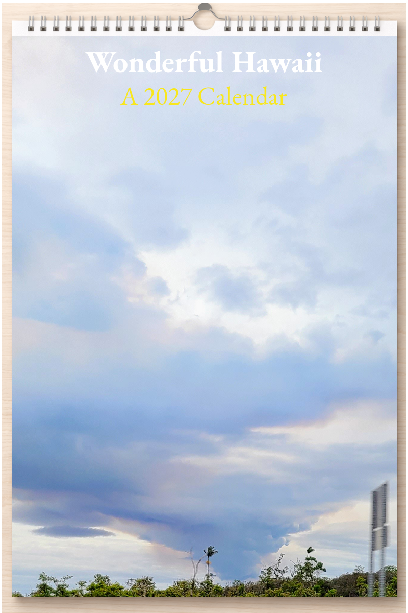 Wonderful Hawaii: A 2027 Calendar