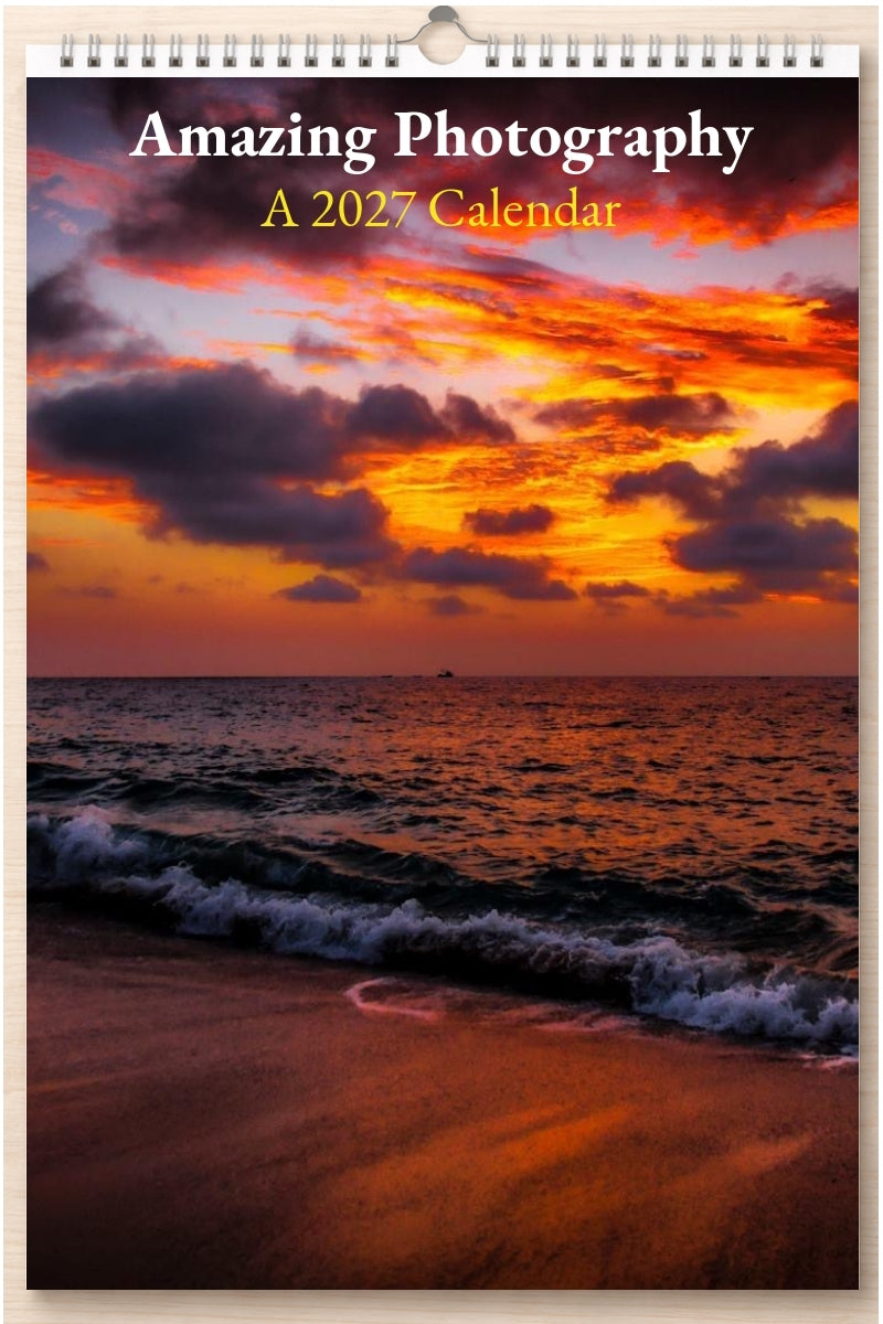 Amazing Photography: A 2027 Calendar