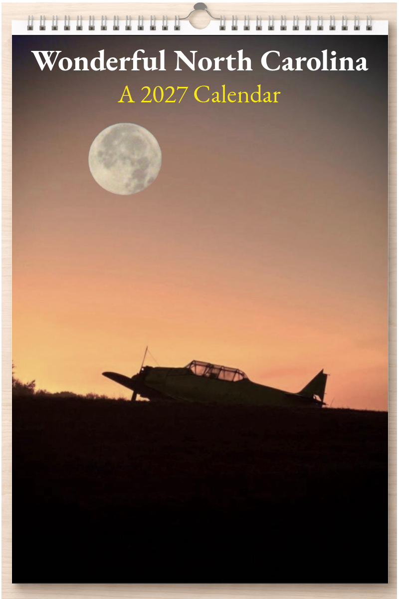 Wonderful North Carolina: A 2027 Calendar