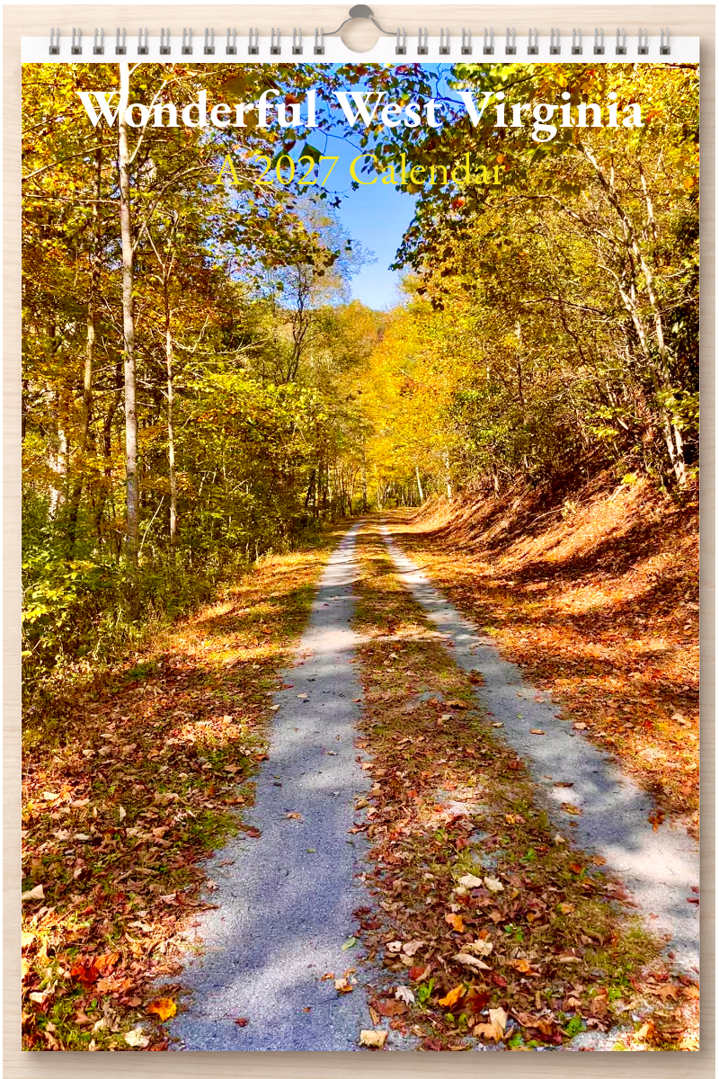 Wonderful West Virginia: A 2027 Calendar