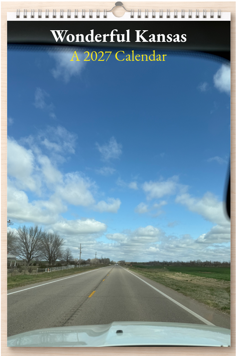 Wonderful Kansas: A 2027 Calendar