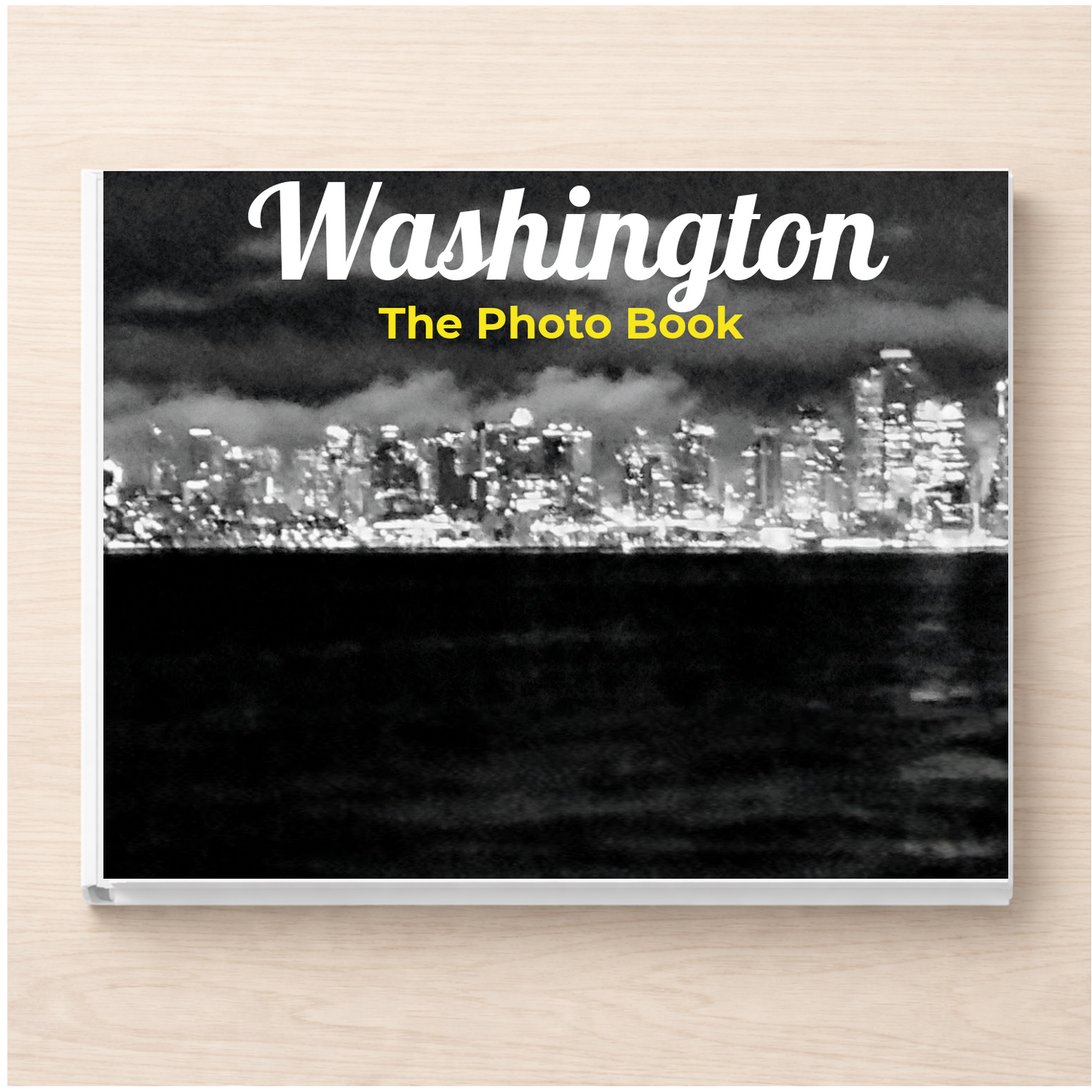 Washington: The Photo Book