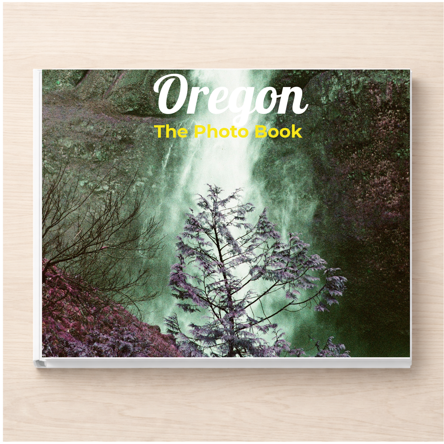 Oregon: The Photo Book