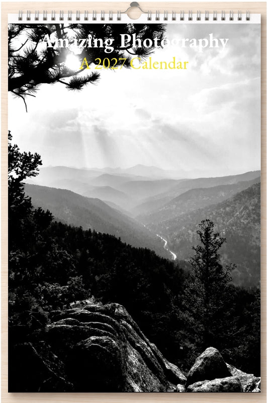 Amazing Photography: A 2027 Calendar