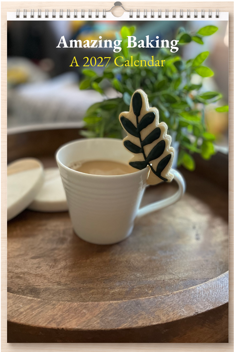 Amazing Baking: A 2027 Calendar