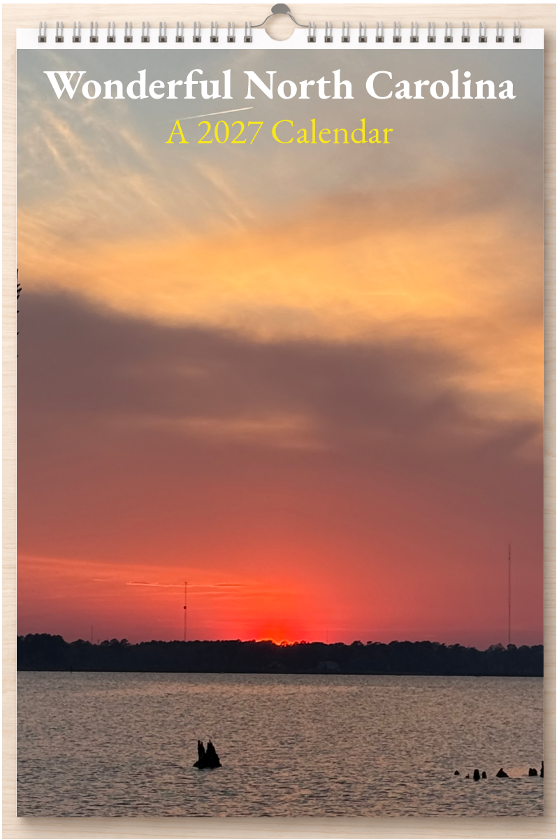 Wonderful North Carolina: A 2027 Calendar