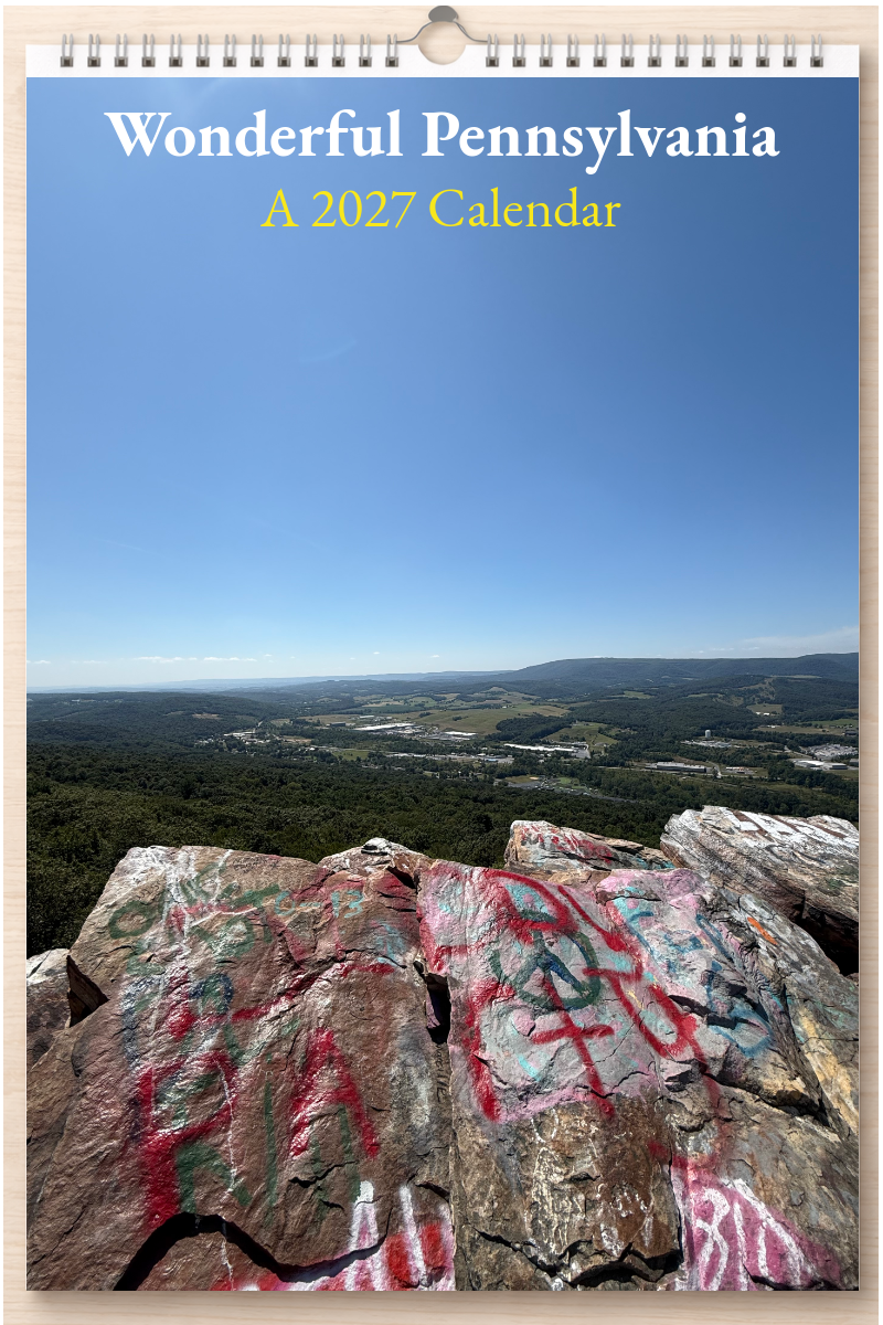 Wonderful Pennsylvania: A 2027 Calendar