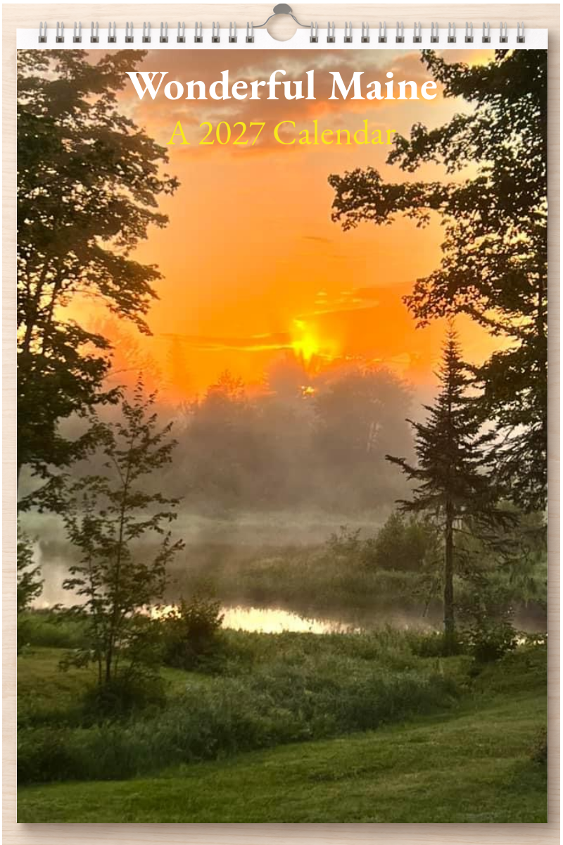 Wonderful Maine: A 2027 Calendar
