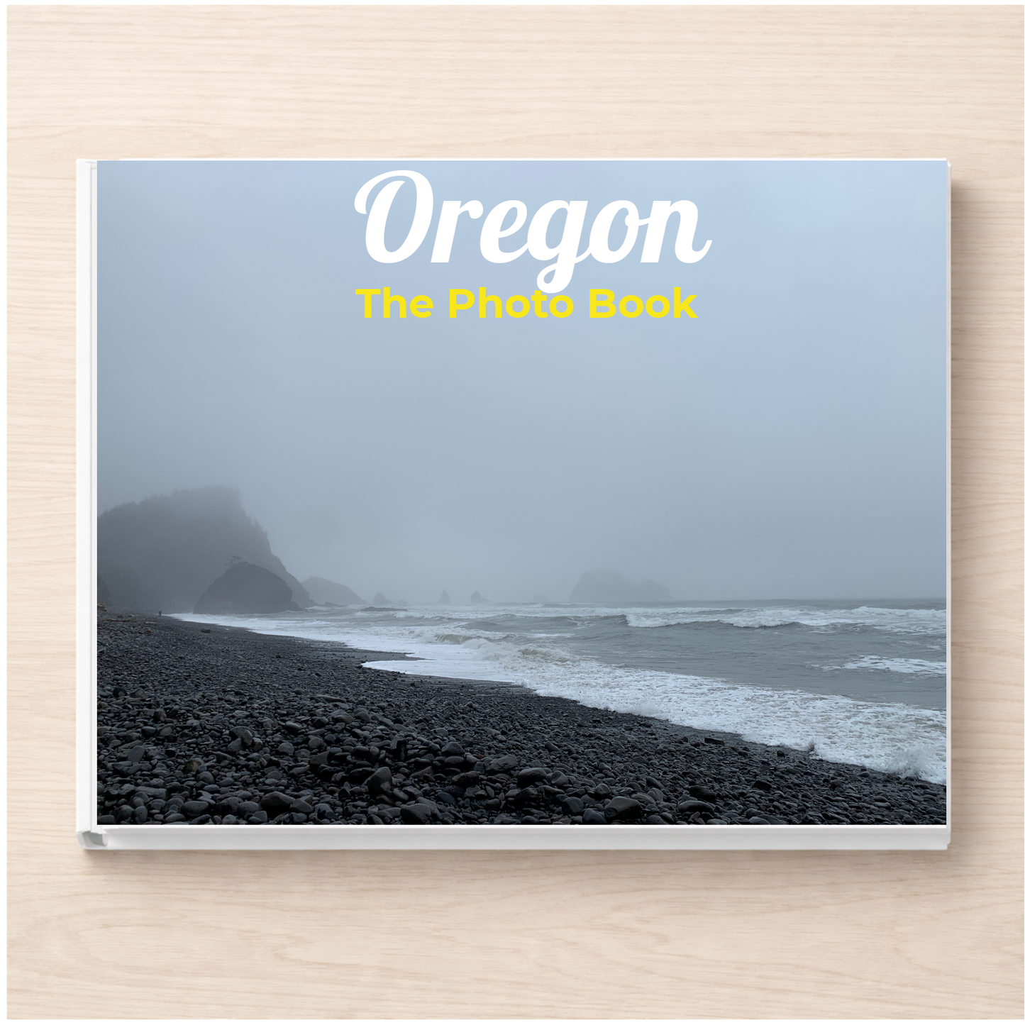 Oregon: The Photo Book
