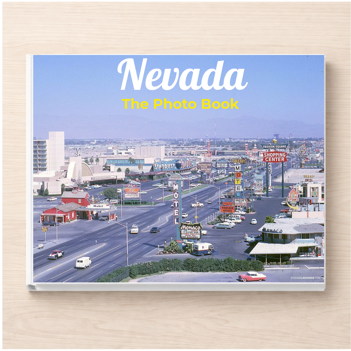 Nevada: The Photo Book