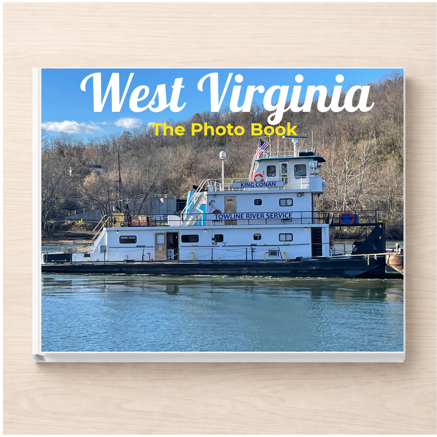 West Virginia: The Photo Book