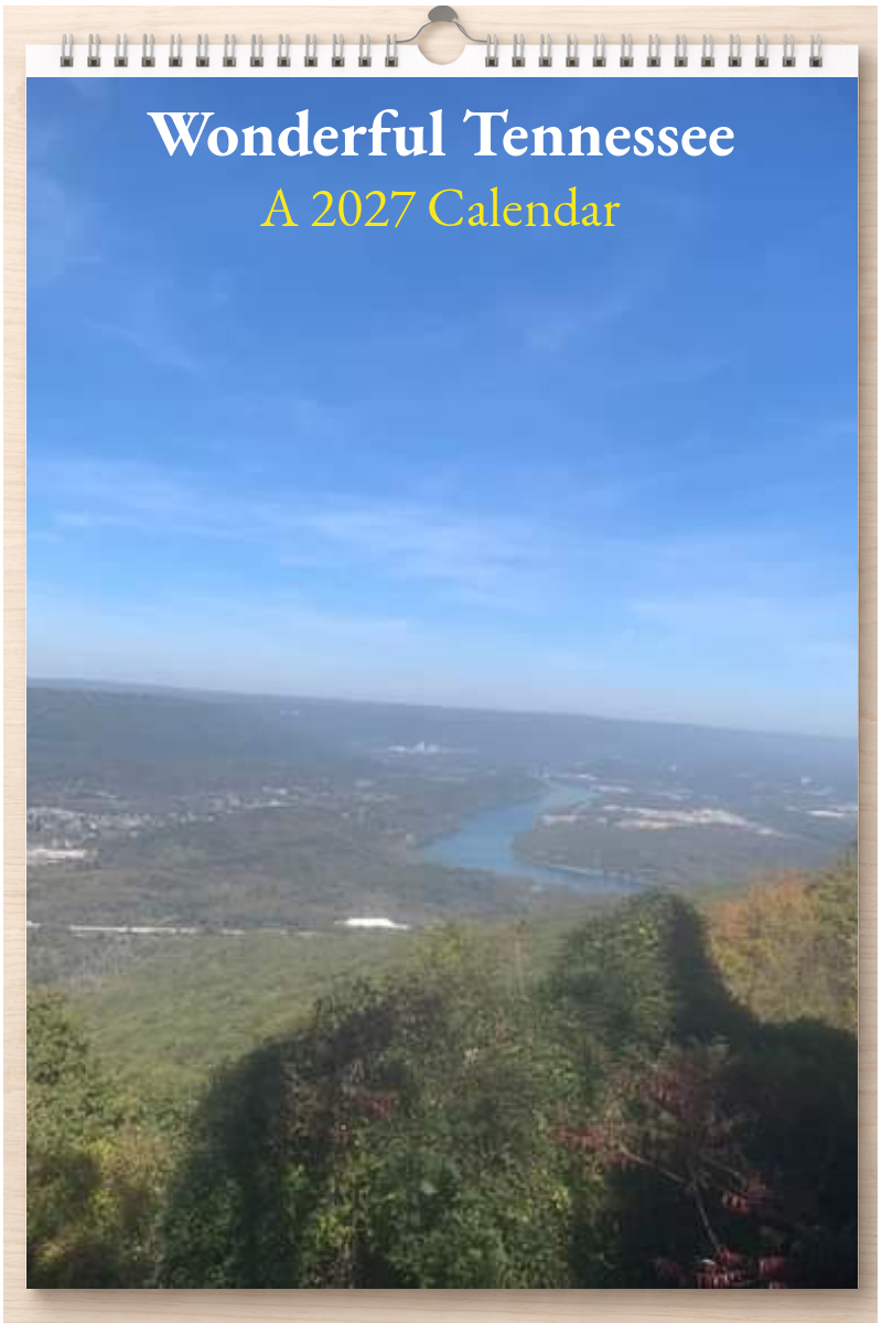 Wonderful Tennessee: A 2027 Calendar