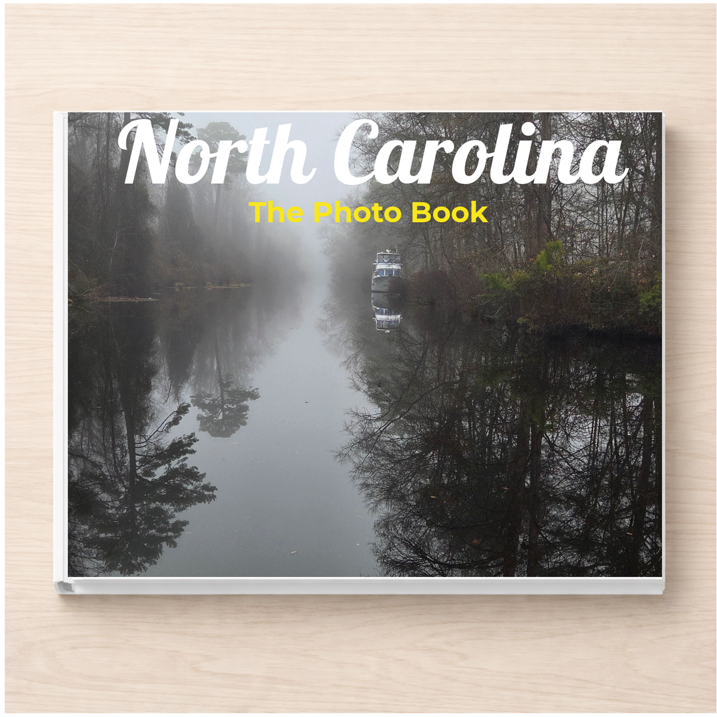 North Carolina: The Photo Book
