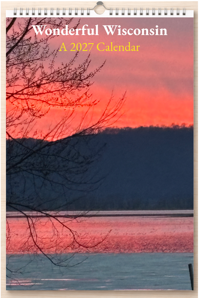Wonderful Wisconsin: A 2027 Calendar