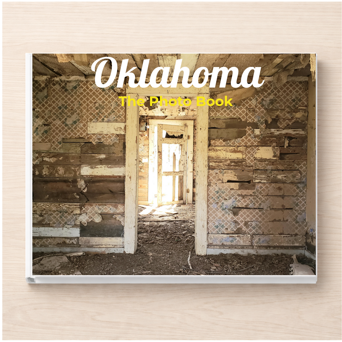 Oklahoma: The Photo Book