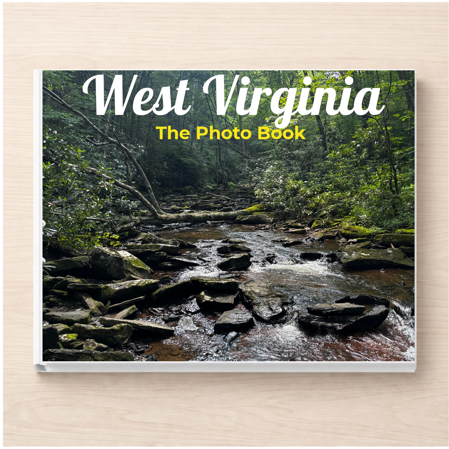 West Virginia: The Photo Book