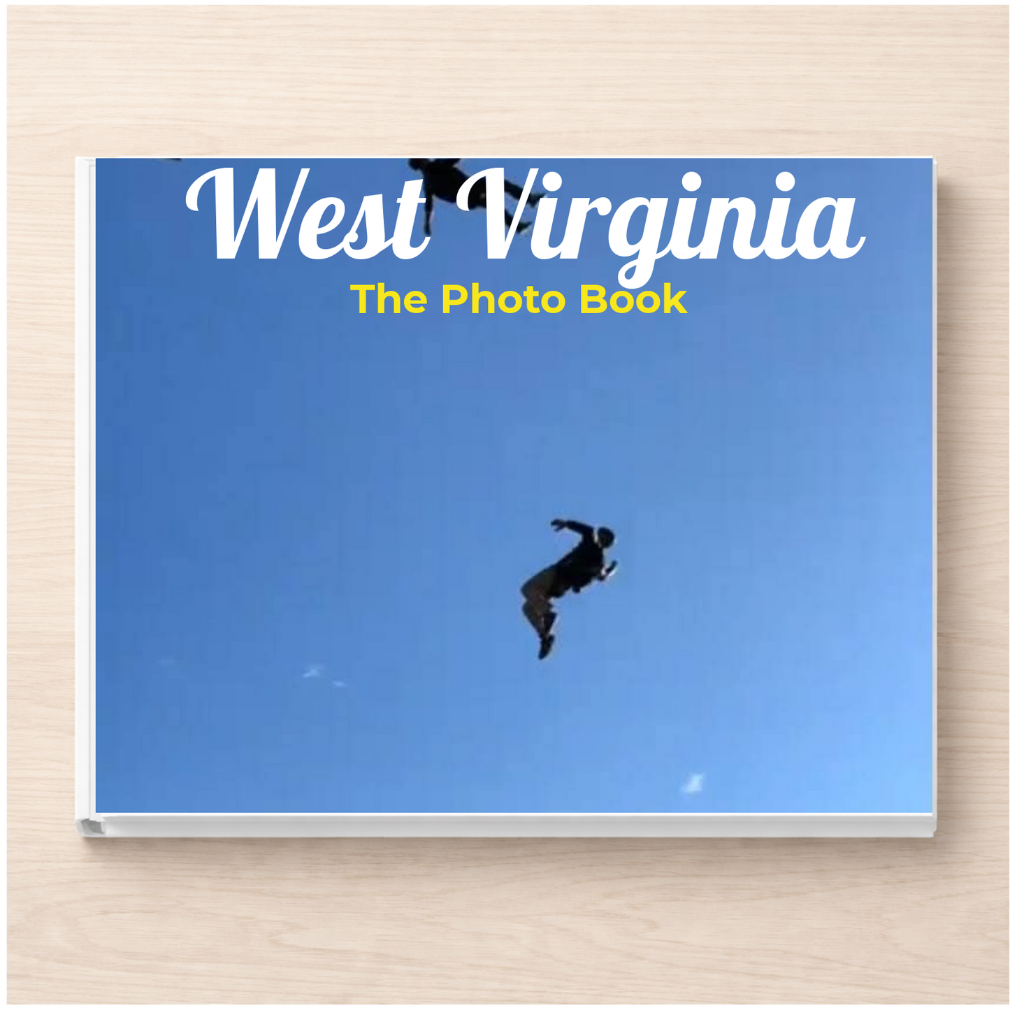 West Virginia: The Photo Book