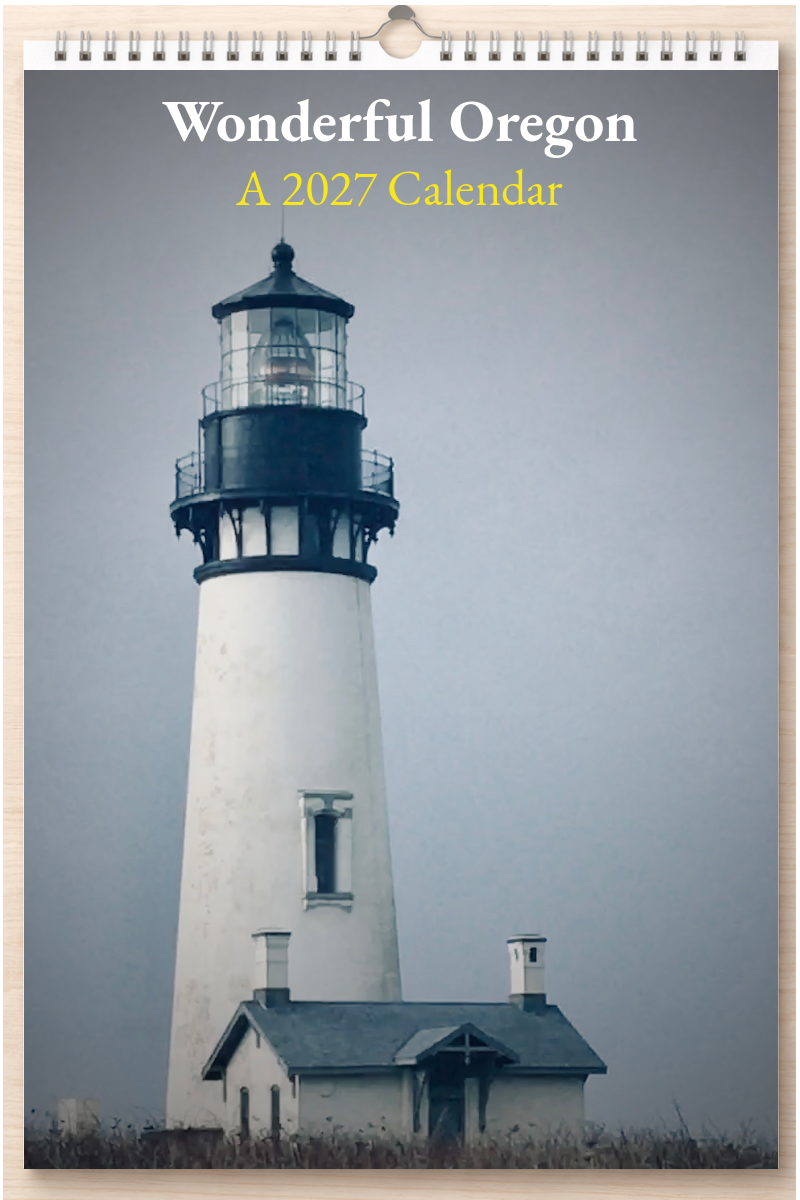 Wonderful Oregon: A 2027 Calendar