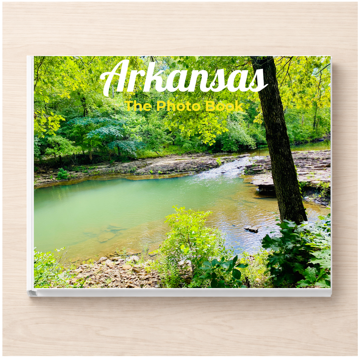 Arkansas: The Photo Book