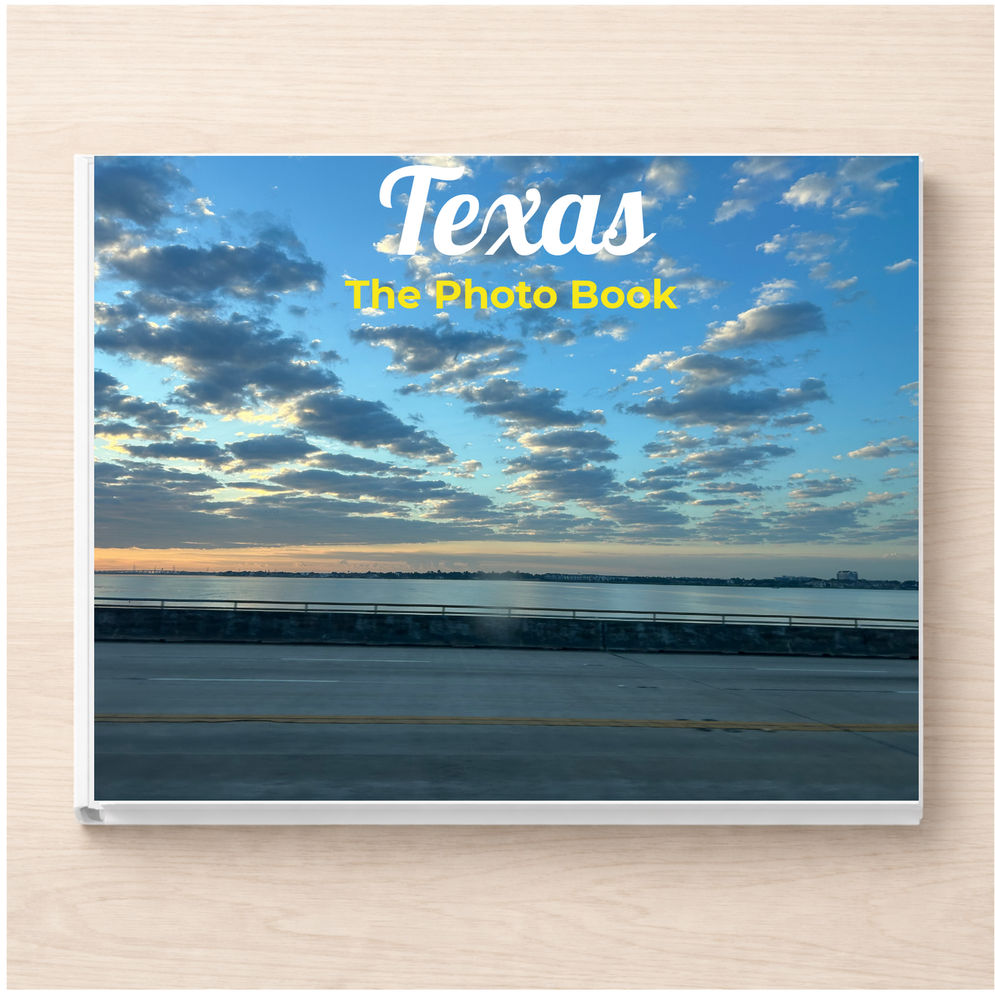 Texas: The Photo Book