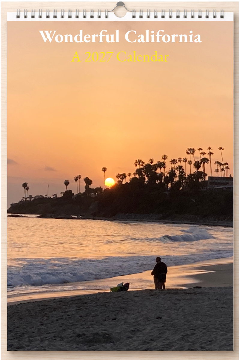 Wonderful California: A 2027 Calendar