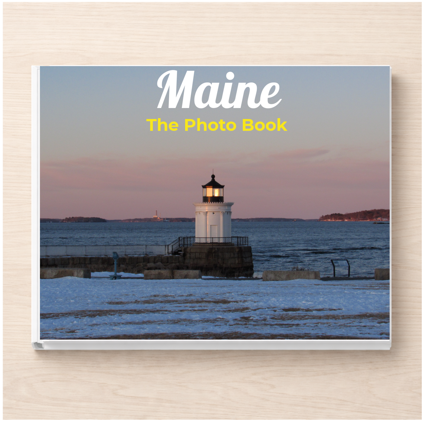 Maine: The Photo Book
