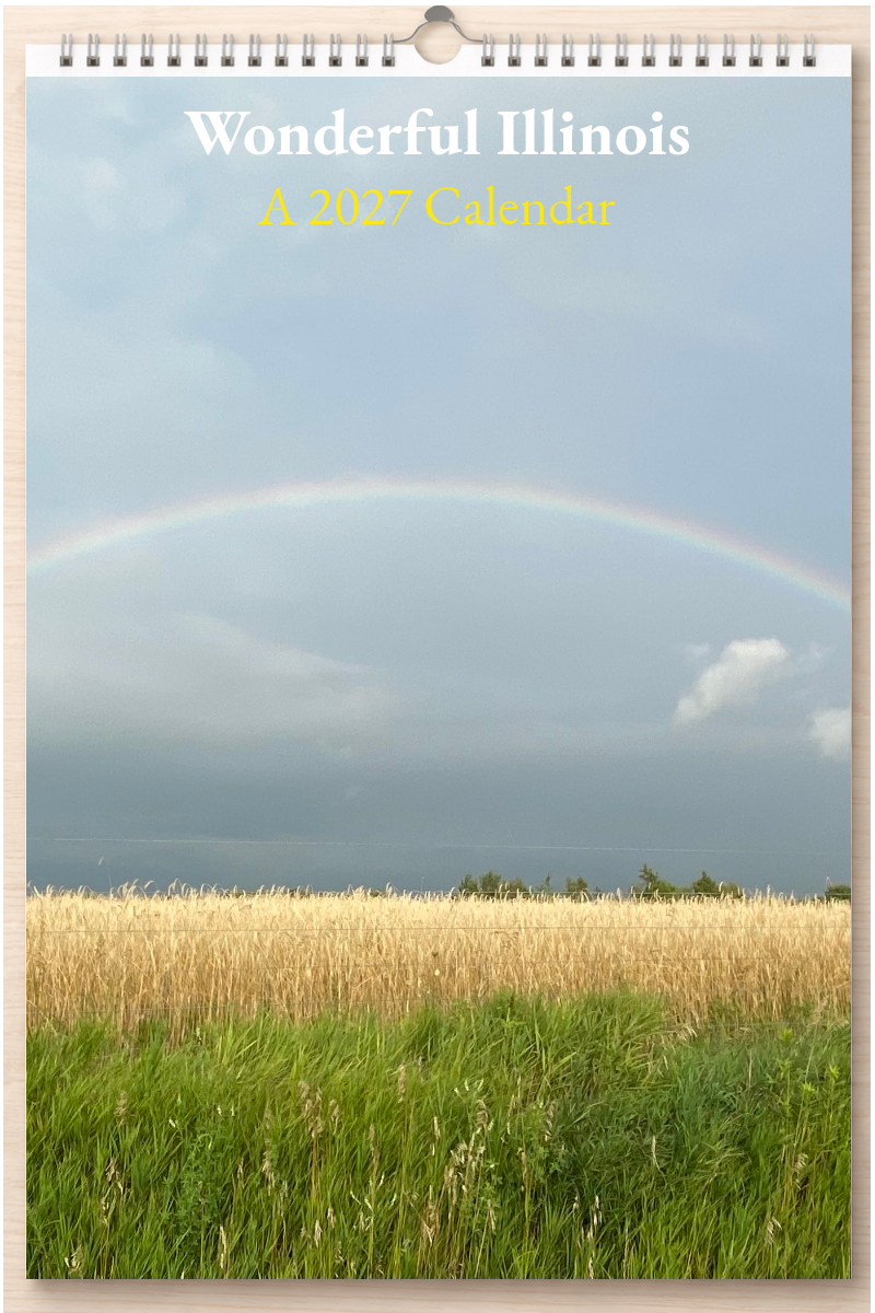 Wonderful Illinois: A 2027 Calendar