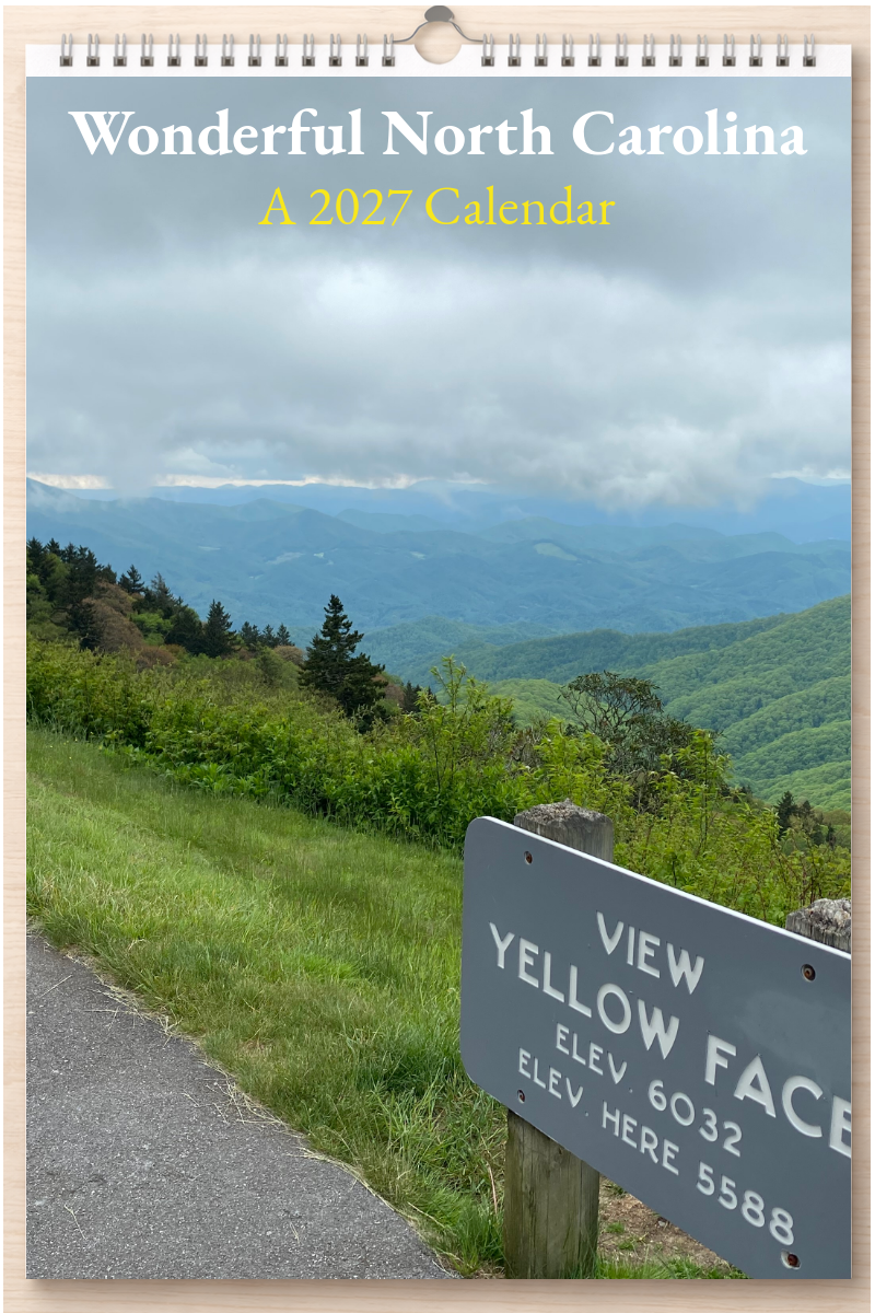 Wonderful North Carolina: A 2027 Calendar