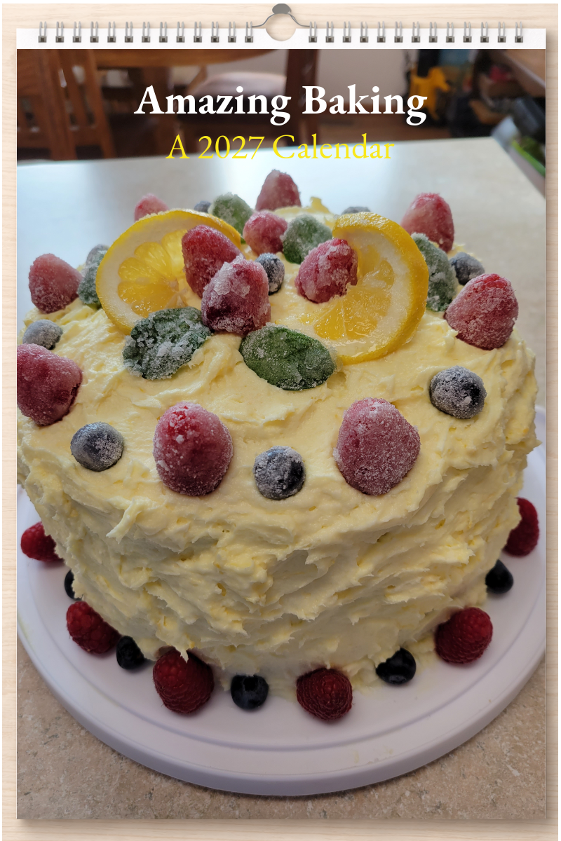Amazing Baking: A 2027 Calendar