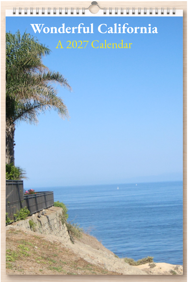 Wonderful California: A 2027 Calendar