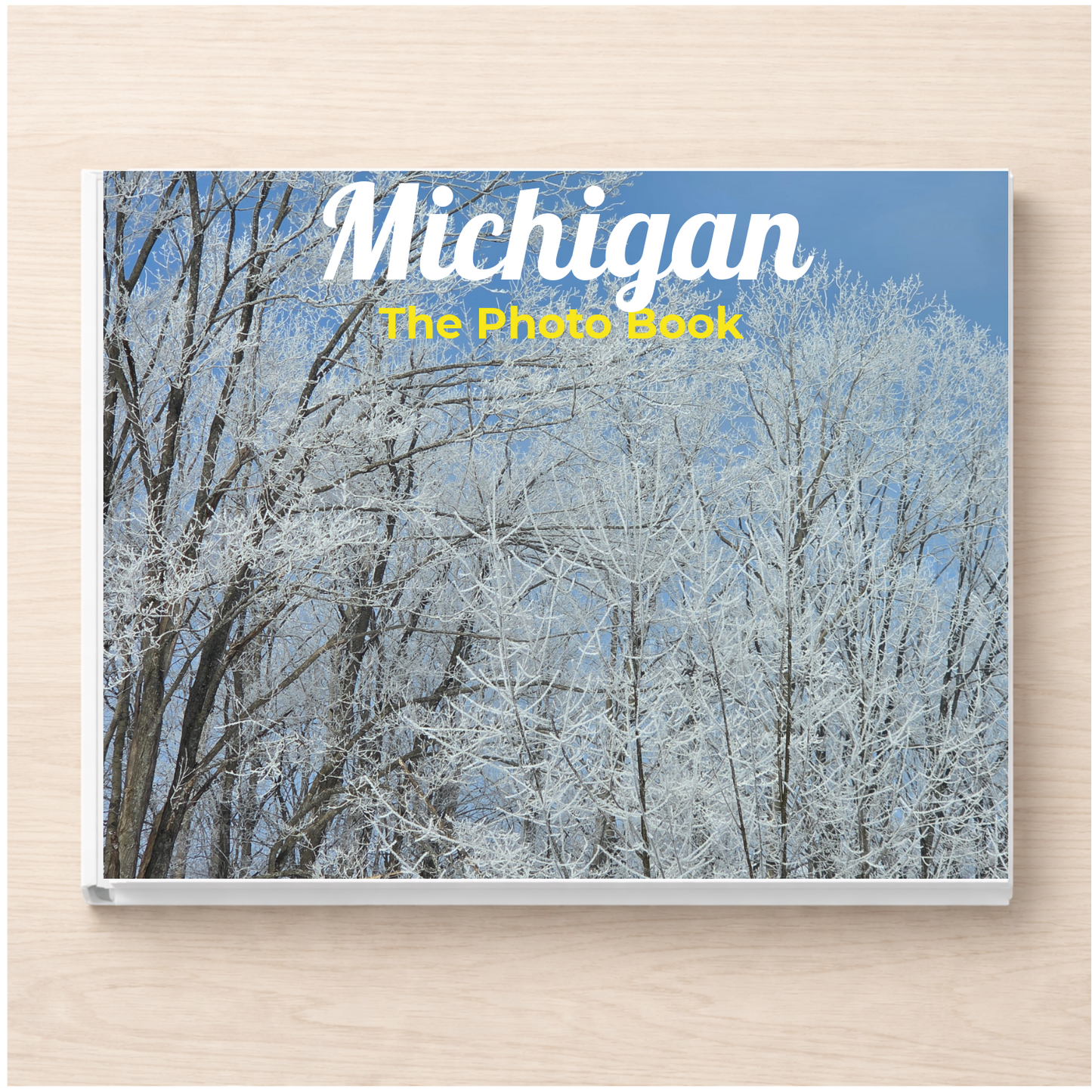Michigan: The Photo Book