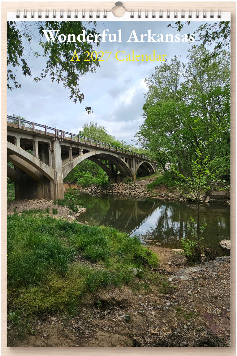 Wonderful Arkansas: A 2027 Calendar