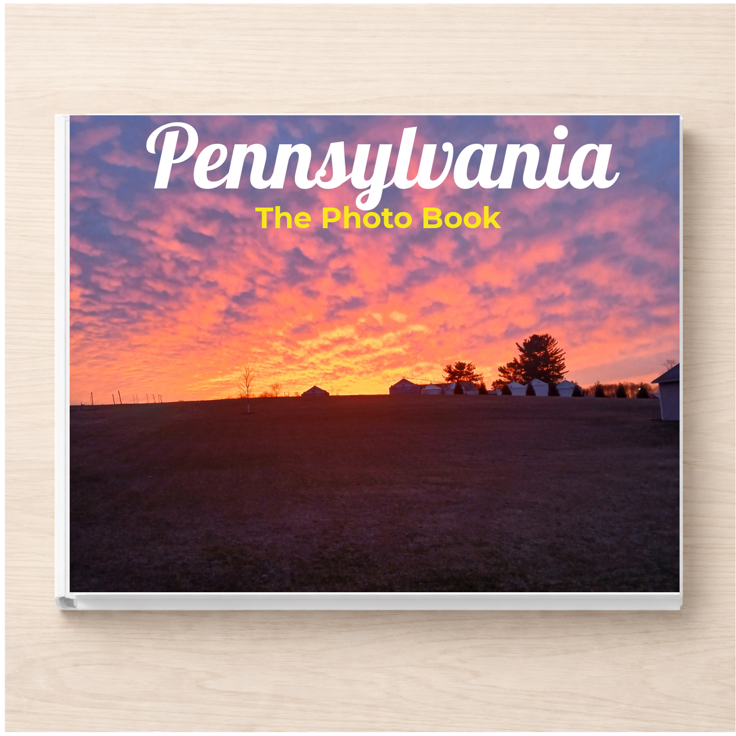 Pennsylvania: The Photo Book