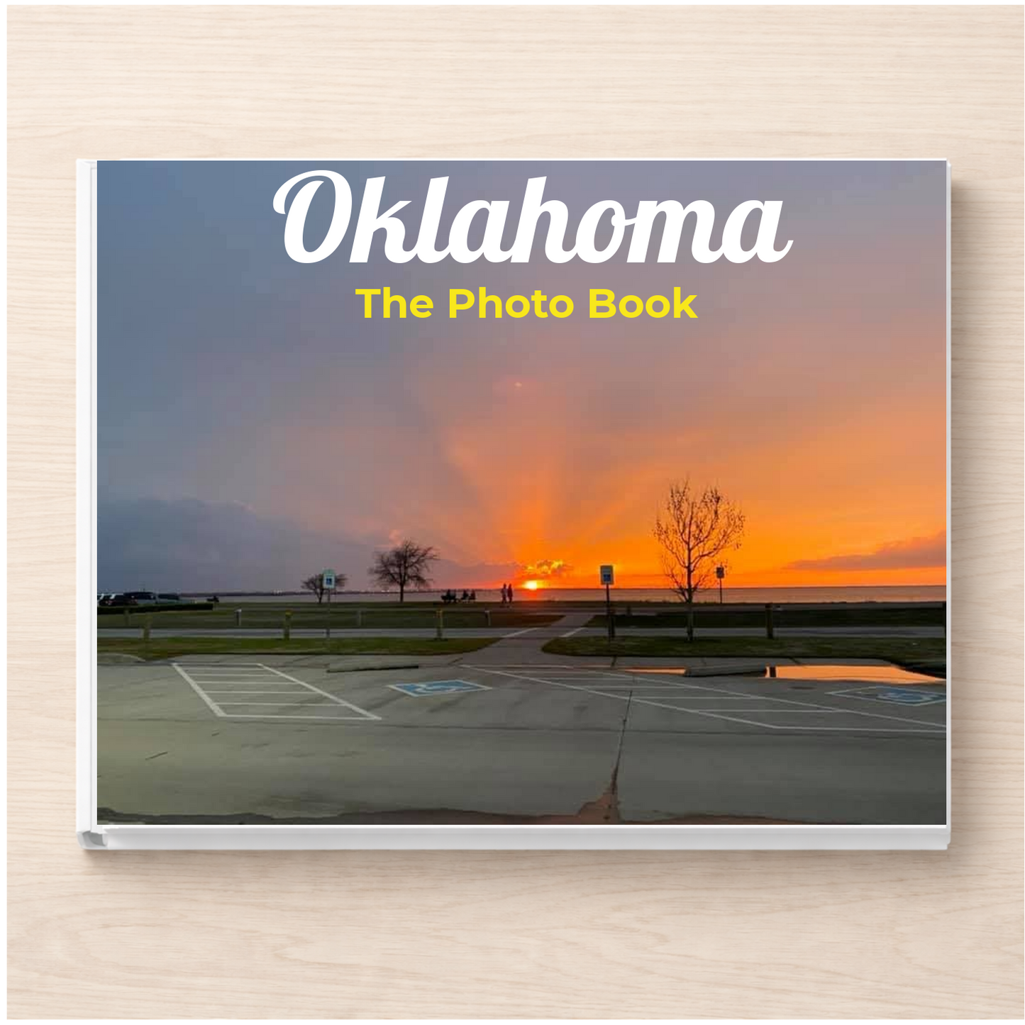 Oklahoma: The Photo Book
