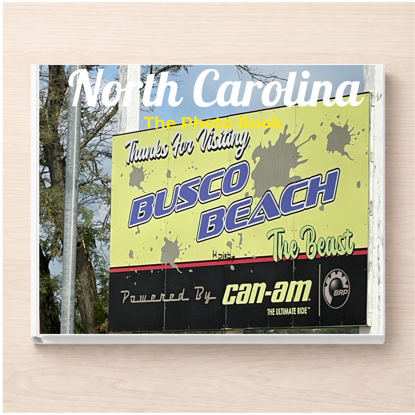 North Carolina: The Photo Book