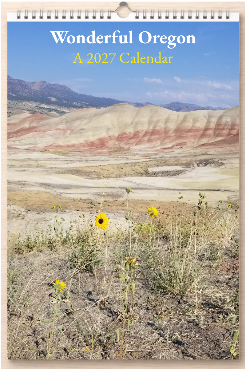 Wonderful Oregon: A 2027 Calendar
