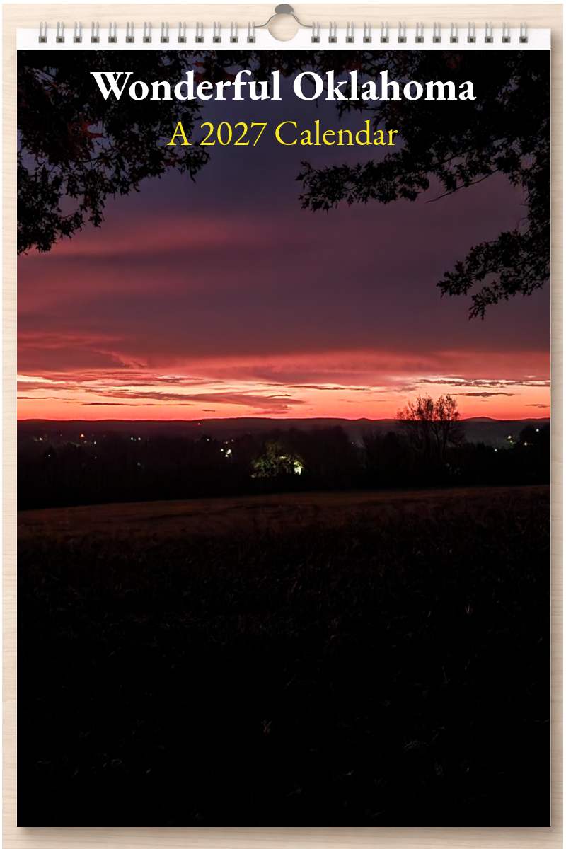 Wonderful Oklahoma: A 2027 Calendar