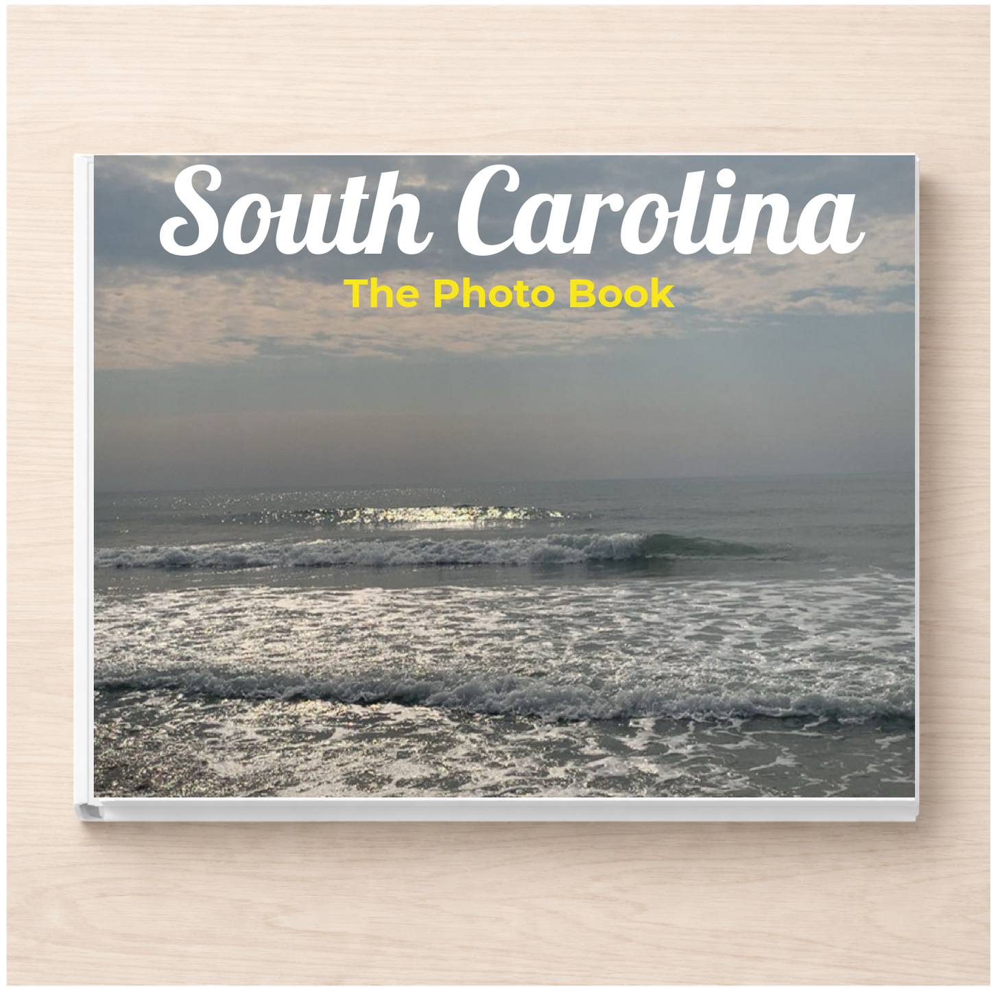 South Carolina: The Photo Book