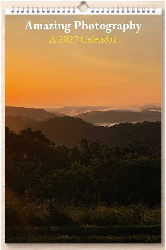 Amazing Photography: A 2027 Calendar