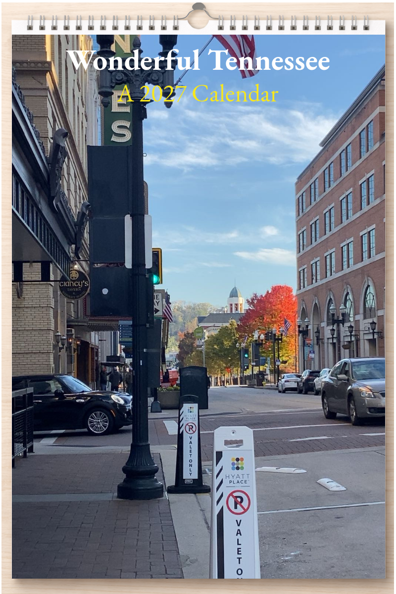 Wonderful Tennessee: A 2027 Calendar