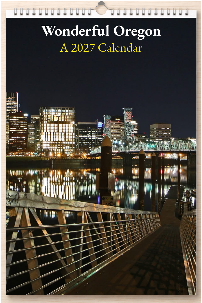 Wonderful Oregon: A 2027 Calendar