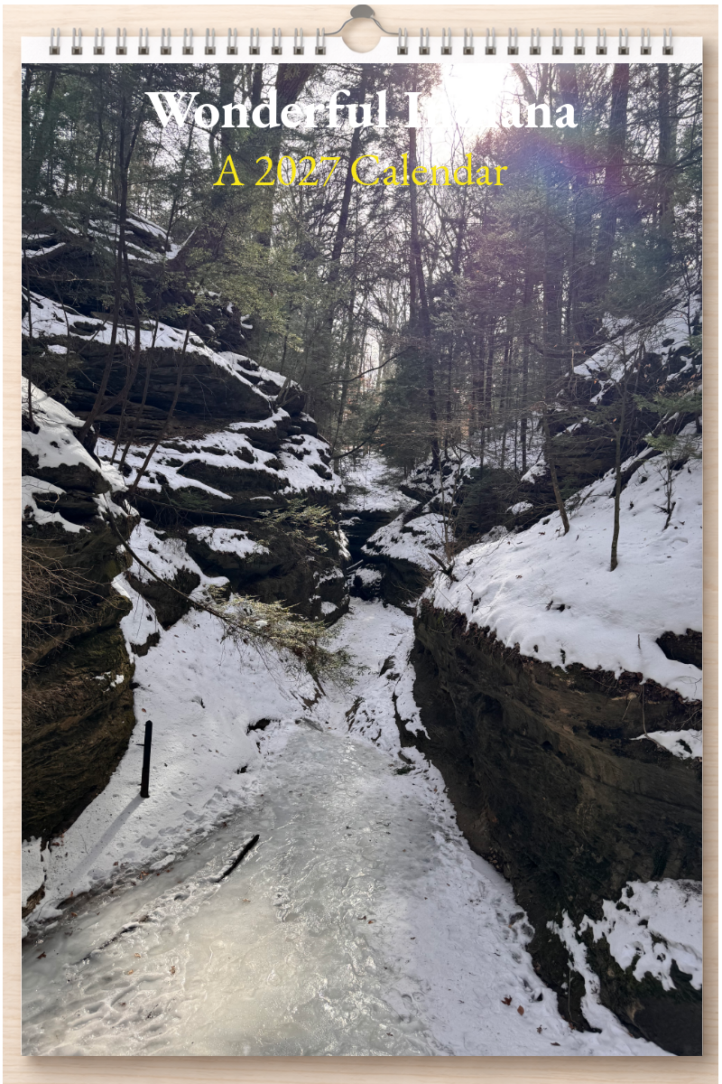 Wonderful Indiana: A 2027 Calendar