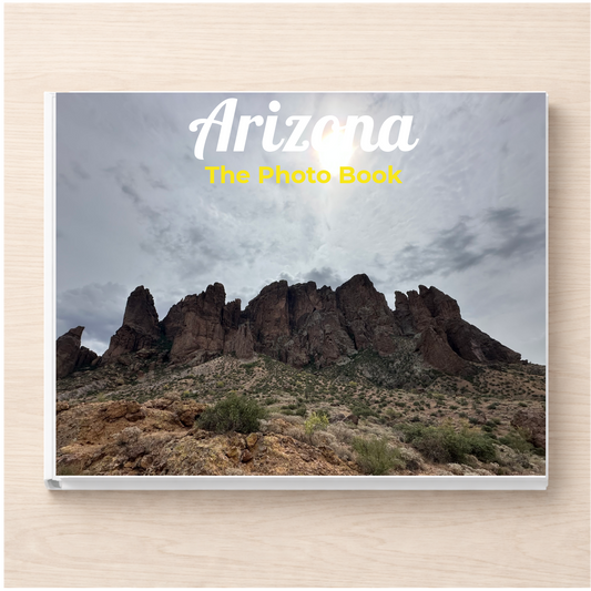 Arizona: The Photo Book