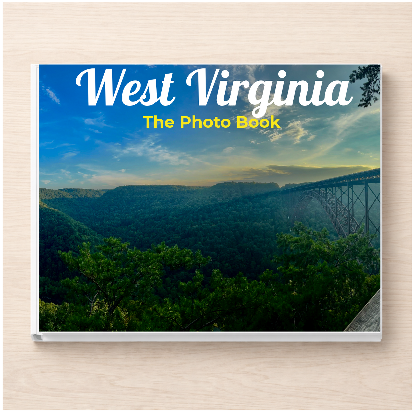 West Virginia: The Photo Book