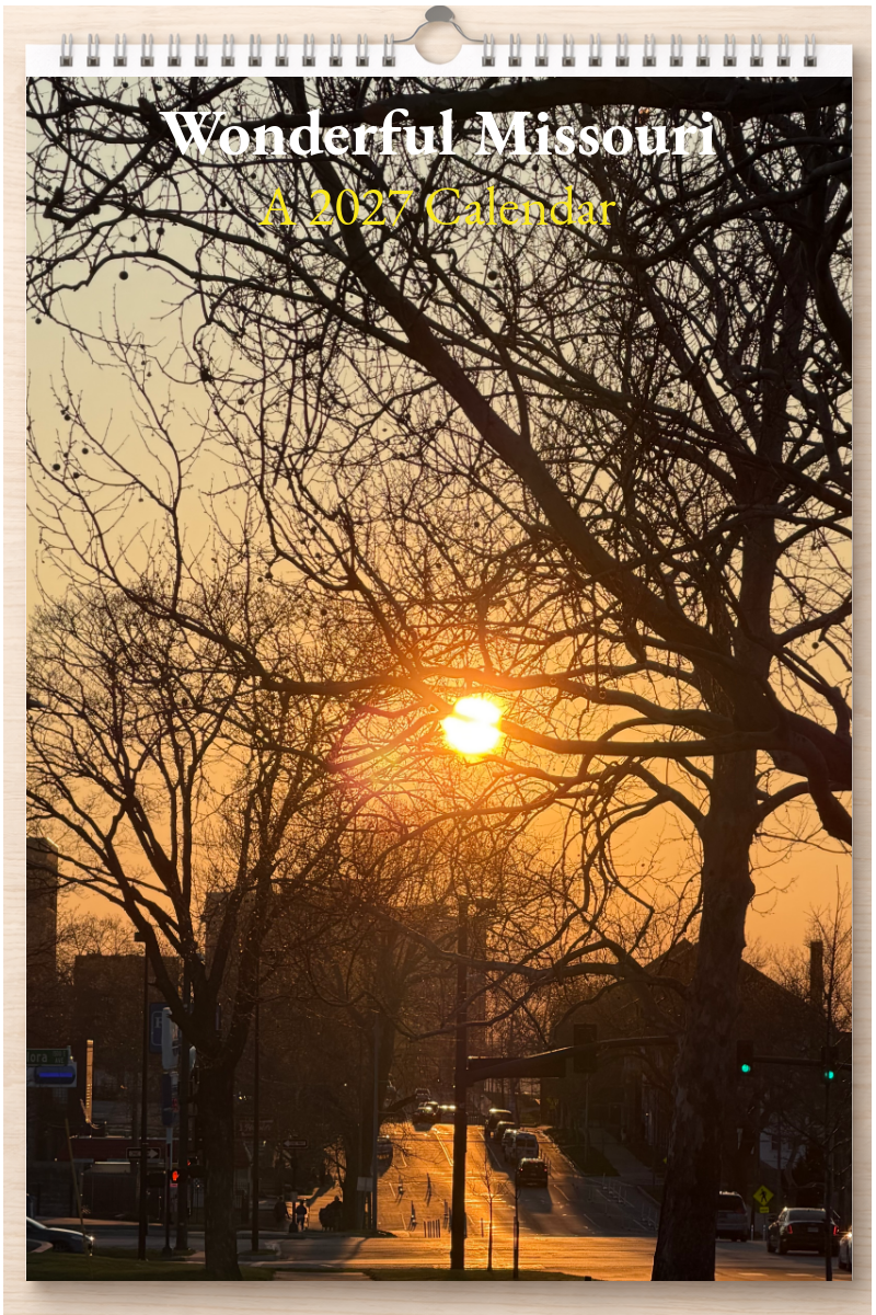Wonderful Missouri: A 2027 Calendar