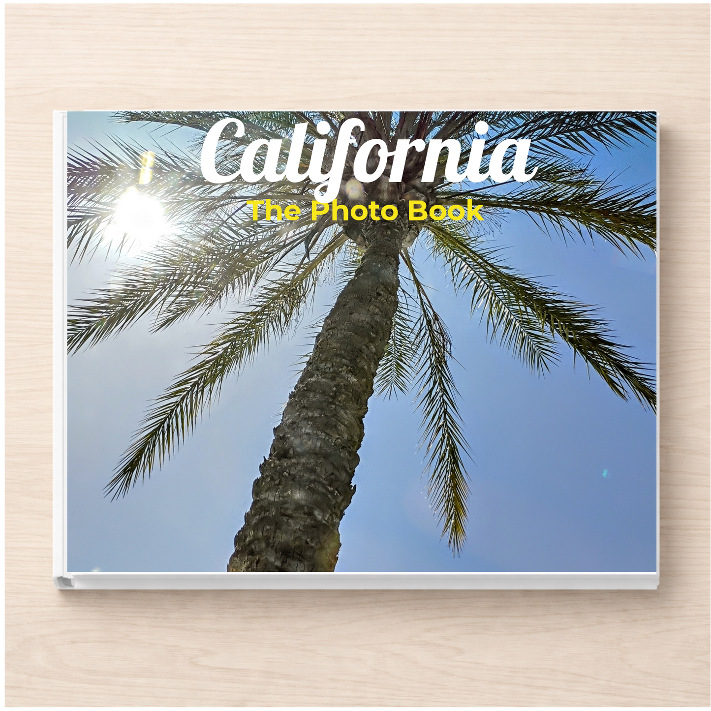 California: The Photo Book